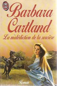 La malédiction de la sorcière - Barbara Cartland - Livre