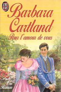 Pour l'amour de vous - Barbara Cartland - Livre