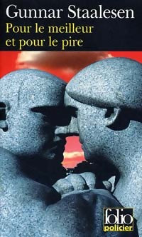 Pour le meilleur et pour le pire - Gunnar Staalesen - Livre