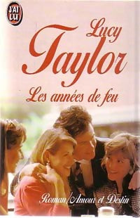 Livrenpoche : Les années de feu - lucy Taylor - Livre
