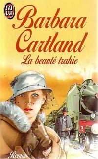 Livrenpoche : La beauté trahie - Barbara Cartland - Livre