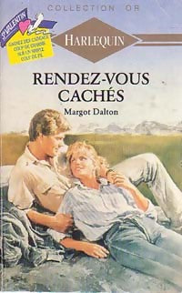 Livrenpoche : Rendez-vous cachés - Margot Dalton - Livre