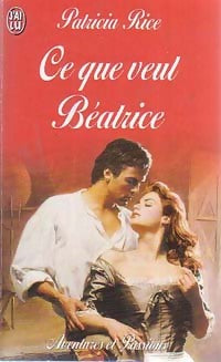 Livrenpoche : Ce que veut Béatrice - Patricia Rice - Livre