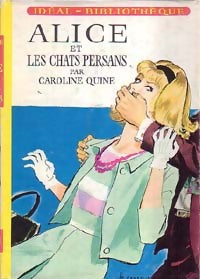 Livrenpoche : Alice et les chats persans - Caroline Quine - Livre