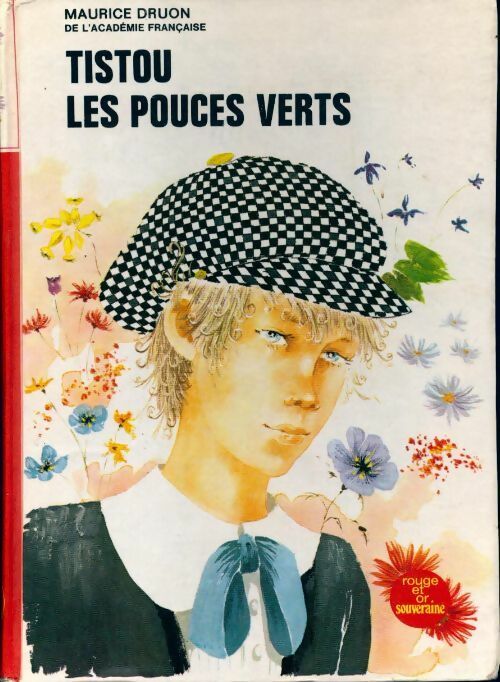 Livrenpoche : Tistou les pouces verts - Maurice Druon - Livre