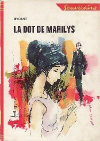 Livrenpoche : La dot de Marilys - Myonne - Livre