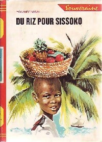 Livrenpoche : Du riz pour Sissoko - Yolande Vidal - Livre