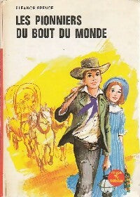 Livrenpoche : Les pionniers du bout du monde - Eleonor Spence - Livre