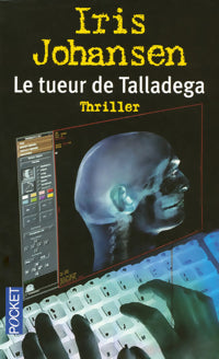 Livrenpoche : Le tueur de Talladega - Iris Johansen - Livre