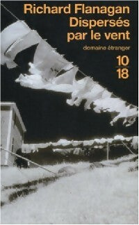 Livrenpoche : Dispersés par le vent - Richard Flanagan - Livre