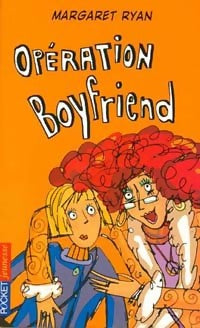 Livrenpoche : Opération boyfriend - Margaret Ryan - Livre