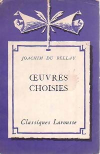 Livrenpoche : Oeuvres choisies - Joachim Du Bellay - Livre