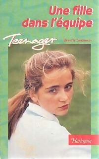 Livrenpoche : Une fille dans l'équipe - Beverly Sommers - Livre
