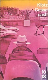 Livrenpoche : Casse-cash - Claude Klotz - Livre