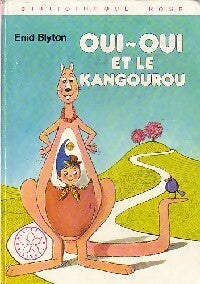 Livrenpoche : Oui-Oui et le kangourou - Enid Blyton - Livre