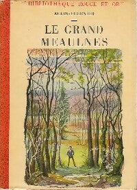 Livrenpoche : Le grand Meaulnes - Alain Fournier - Livre