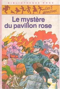Livrenpoche : Le mystère du pavillon rose - Enid Blyton - Livre