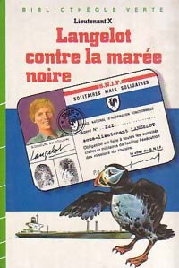 Livrenpoche : Langelot contre la marée noire - Lieutenant X - Livre