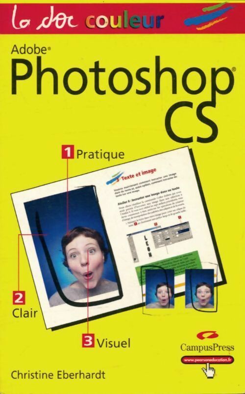 Photoshop CS - Christine Eberhardt - Livre