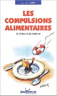 Livrenpoche : Les compulsions alimentaires - Sylvie Battle - Livre