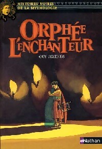 Livrenpoche : Orphée l'enchanteur - Guy Jimenes - Livre