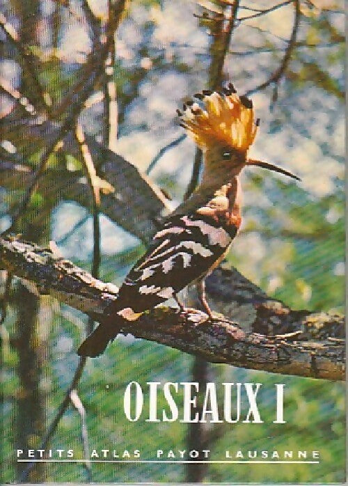 Oiseaux Tome I - C. A. W Guggisberg - Livre