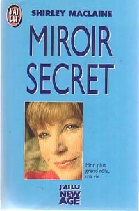 Livrenpoche : Miroir secret - Shirley MacLaine - Livre