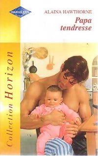 Livrenpoche : Papa tendresse - Alaina Hawthorne - Livre