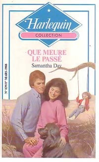 Livrenpoche : Que meure le passé - Samantha Day - Livre