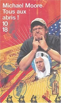 Livrenpoche : Tous aux abris ! - Michael Moore - Livre