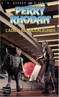 L'adieu aux Accalauries - Karl Herbert Scheer, Clark Darlton - Livre