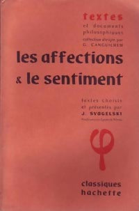 Livrenpoche : Les affections & le sentiment - J. Svagelski - Livre