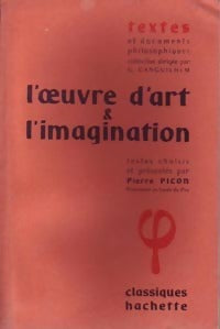 Livrenpoche : L'oeuvre d'art et l'imagination - Pierre Picon - Livre