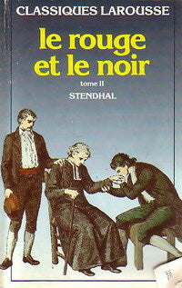 Livrenpoche : Le rouge et le noir Tome II (extraits) - Stendhal - Livre