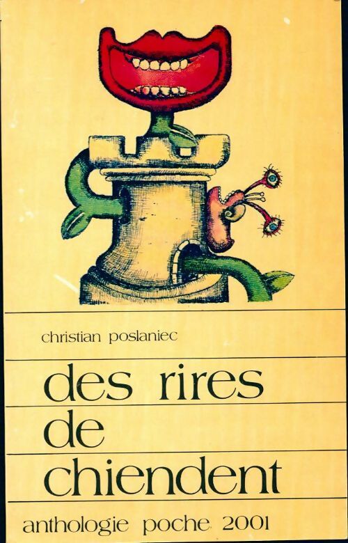 Livrenpoche : Des rires de chiendent - Christian Poslaniec - Livre