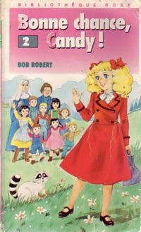 Livrenpoche : Bonne chance, Candy ! - B Robert - Livre