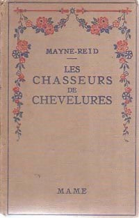Livrenpoche : Les chasseurs de chevelures - Thomas Mayne Reid - Livre
