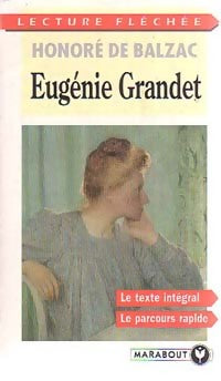 Eugénie Grandet - Honoré De Balzac -  Bibliothèque Marabout - Livre