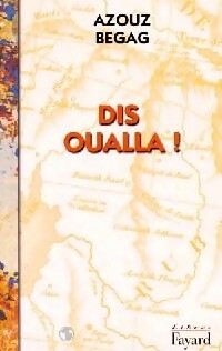 Livrenpoche : Dis Oualla ! - Azouz Begag - Livre