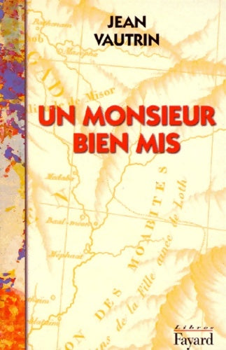 Livrenpoche : Un monsieur bien mis - Jean Vautrin - Livre