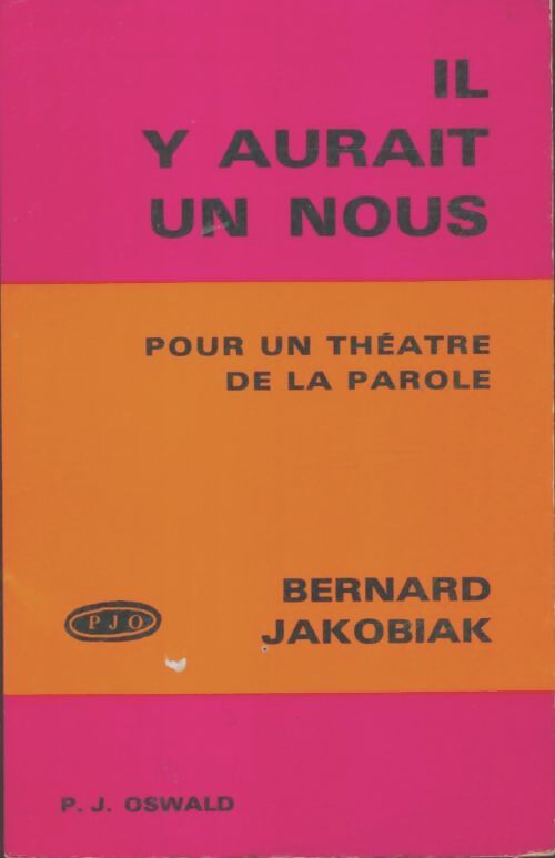 Livrenpoche : Il y aurait un nous - Bernard Jokobiak - Livre