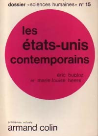 Livrenpoche : Les Etats-Unis contemporains - Eric Bubloz, Marie-Louise Heers - Livre