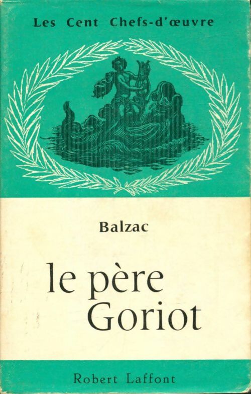 Livrenpoche : Le père Goriot - Honoré De Balzac - Livre