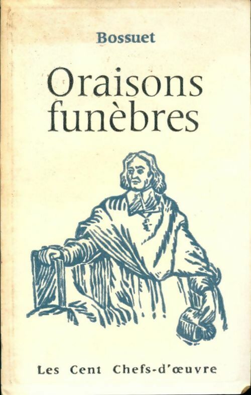Livrenpoche : Oraisons funèbres Tome II - Jacques-Bénigne Bossuet - Livre