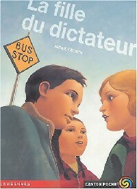 La fille du dictateur - Jackie French -  Castor Poche - Livre