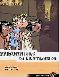Livrenpoche : Les enfants du Nil Tome III : Prisonniers de la pyramide - Alain Surget - Livre