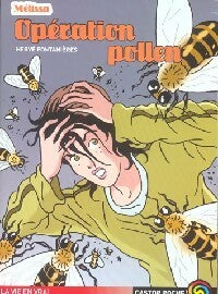 Mélissa : Opération pollen - Hervé Fontanières -  Castor Poche - Livre
