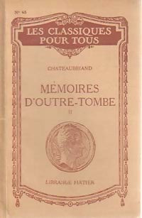 Livrenpoche : Mémoires d'Outre Tombe Tome II - François René Chateaubriand - Livre