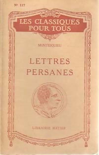 Lettres persanes (extraits) - Charles De Montesquieu -  Les classiques pour tous - Livre