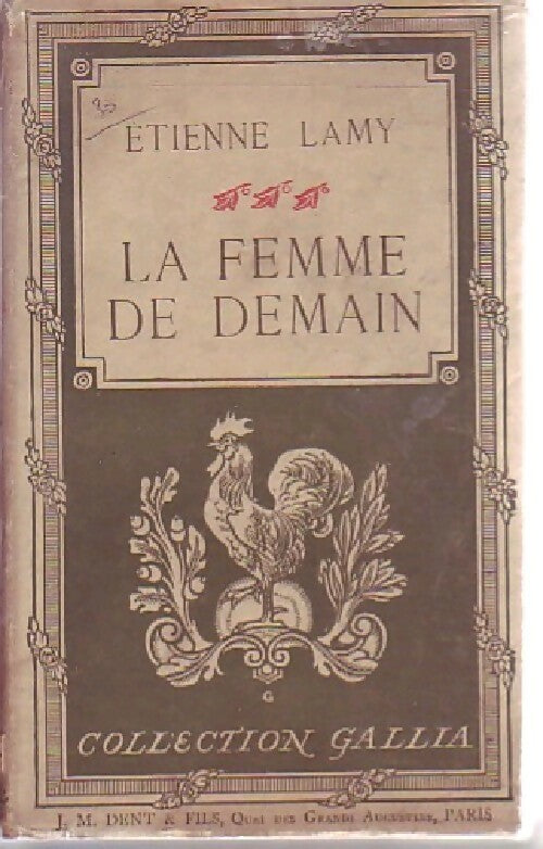Livrenpoche : La femme de demain - Etienne Lamy - Livre
